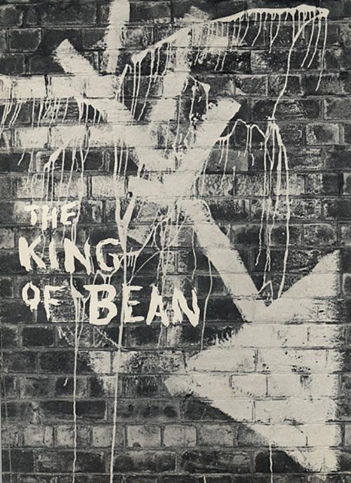Cover of the book The King of Bean by Brent MacKay, Brick Books