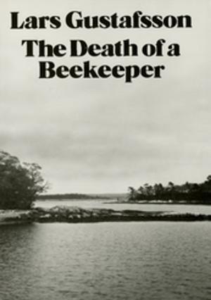 Cover of the book The Death of a Beekeeper: Novel by Horacio Castellanos Moya