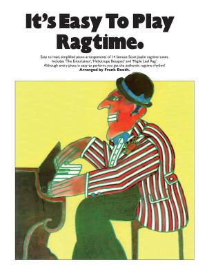 Cover of the book It's Easy To Play Ragtime by Ates Orga