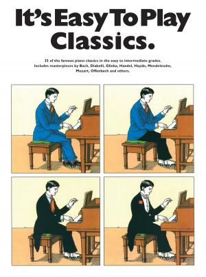 Cover of the book It's Easy To Play Classics by Bill Graham, Caroline Oosten de Boer