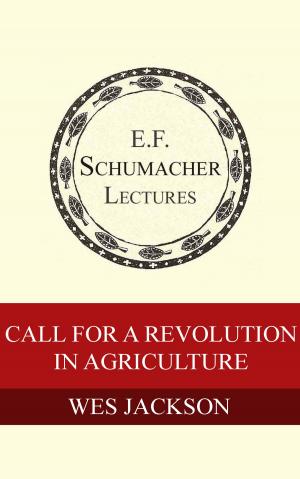Cover of the book Call For A Revolution In Agriculture by Charles Turner, Hildegarde Hannum