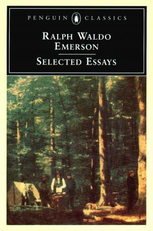 Cover of the book Emerson: Selected Essays by Marcel Proust, James Grieve