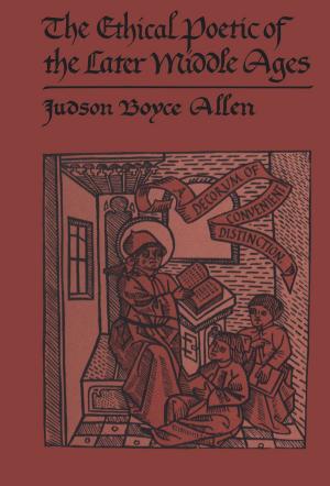 Cover of the book The Ethical Poetic of the Later Middle Ages by Donald H. Avery