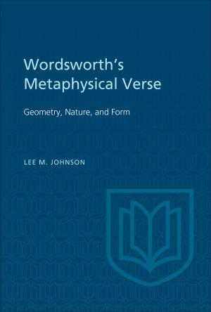 Cover of the book Wordsworth's Metaphysical Verse by Blayne Haggart
