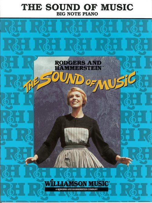 Cover of the book The Sound of Music (Songbook) by Richard Rodgers, Oscar Hammerstein II, Hal Leonard