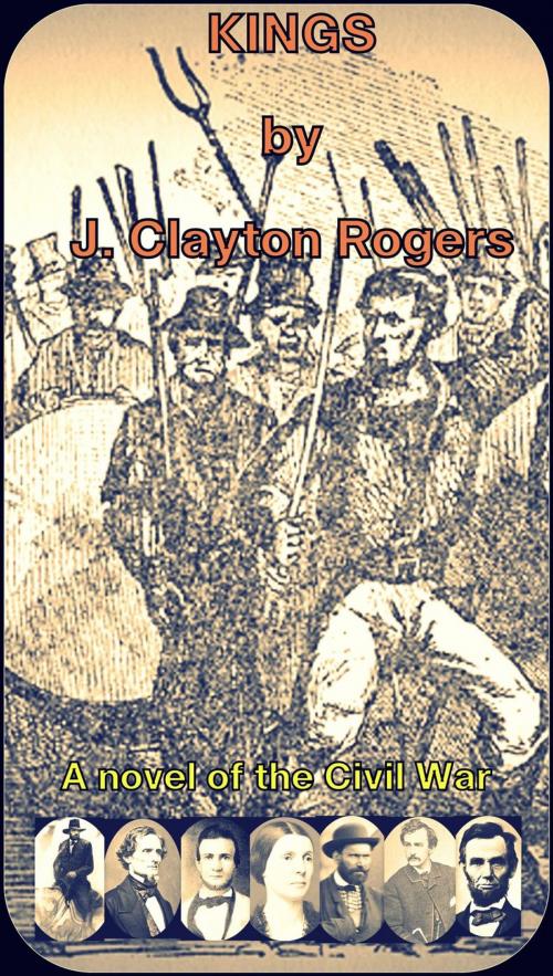 Cover of the book Kings by J. Clayton Rogers, J. Clayton Rogers