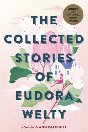 Book cover of The Collected Stories of Eudora Welty
