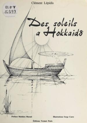 Cover of the book Des soleils à Hokkaidô by Édouard Brasey