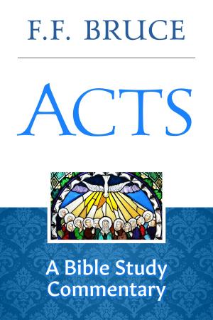 Cover of the book Acts by F.F. Bruce, W.J. Martin