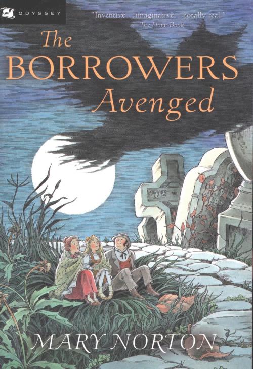 Cover of the book The Borrowers Avenged by Mary Norton, HMH Books