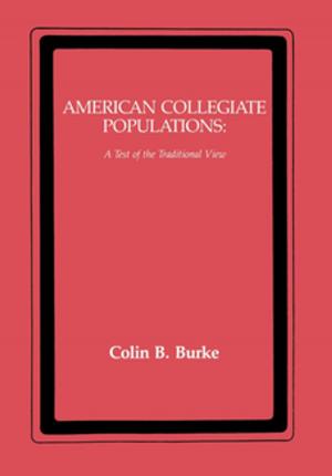 Cover of the book American Collegiate Populations by Daniel J. Walkowitz