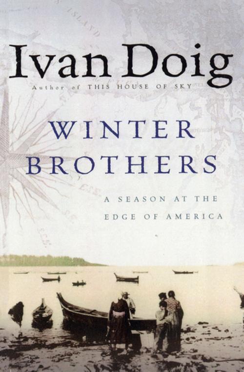 Cover of the book Winter Brothers by Ivan Doig, Houghton Mifflin Harcourt