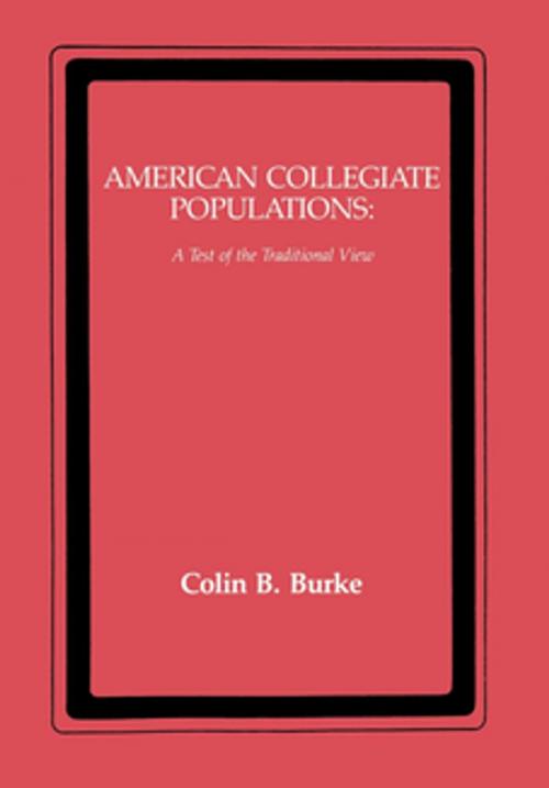 Cover of the book American Collegiate Populations by Colin Burke, NYU Press