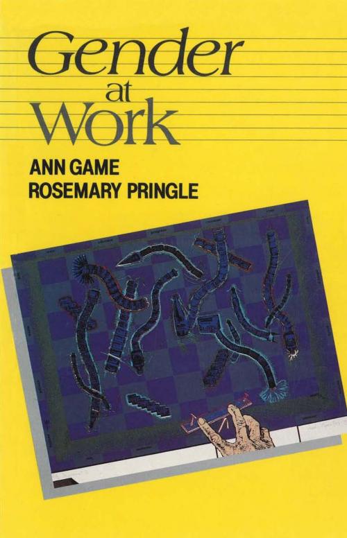 Cover of the book Gender at Work by Ann Game, Rosemary Pringle, Allen & Unwin