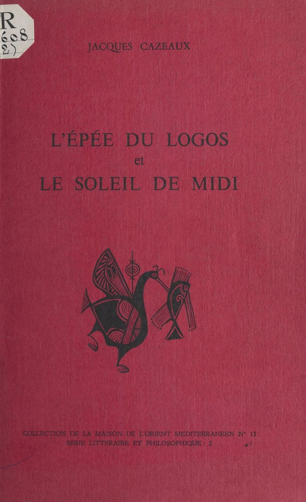 Big bigCover of L'Épée du Logos et le Soleil de Midi