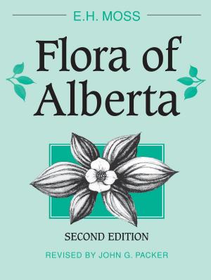 Cover of the book Flora of Alberta by Todd Sanders