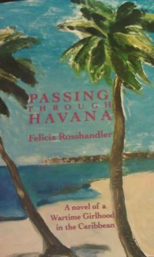 Cover of the book Passing Through Havana by Karen Bartlett