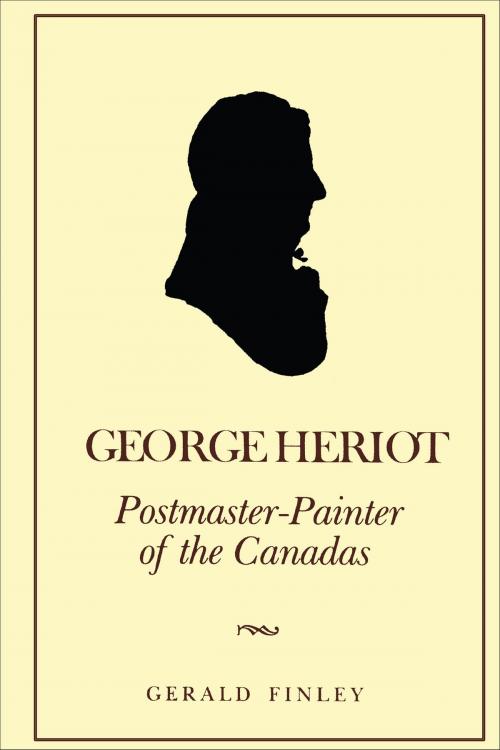 Cover of the book George Heriot by Gerald Finley, University of Toronto Press, Scholarly Publishing Division