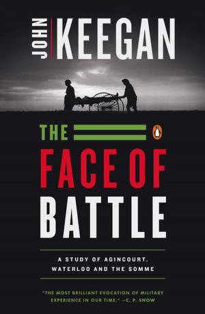 Cover of the book The Face of Battle by Laura Dave