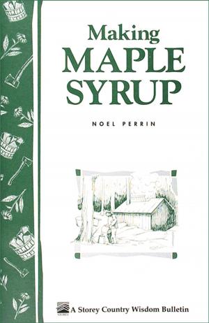 Cover of the book Making Maple Syrup by Heather Smith Thomas