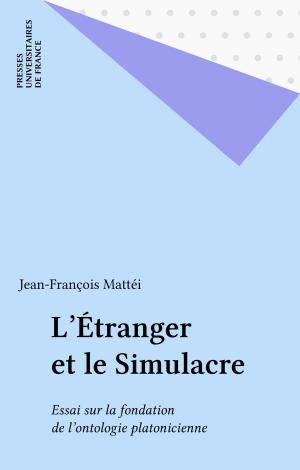 Cover of the book L'Étranger et le Simulacre by Charles Zorgbibe