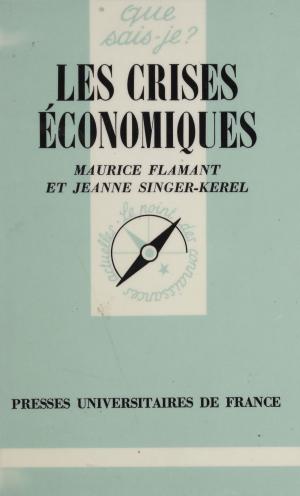 Cover of the book Les Crises économiques by Yves Charles Zarka