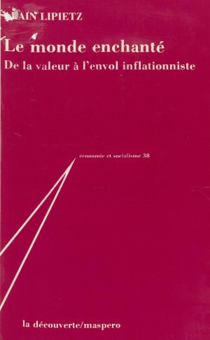 Book cover of Le Monde enchanté