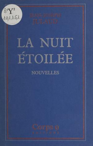 Cover of the book La Nuit étoilée by Patrick Mosconi