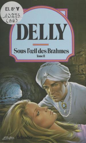 Cover of the book Sous l'œil des Brahmes (2) by Alain Badiou, Christian Jambet, Jean-Claude Milner