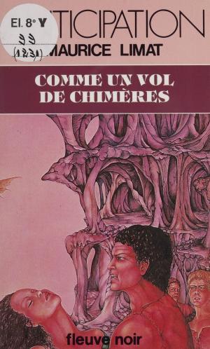 Cover of the book Comme un vol de chimères by Jean Roux