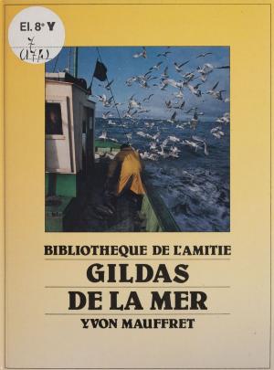 Cover of the book Gildas de la mer by Lorris Murail