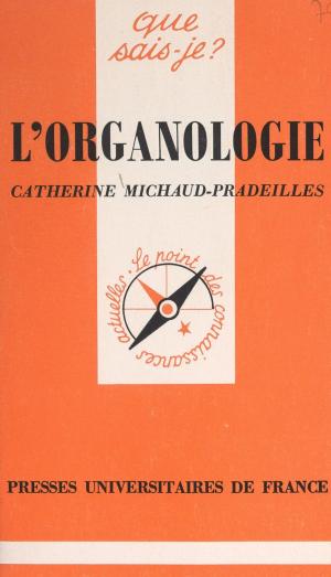 Cover of the book L'organologie by Daniel Meynard