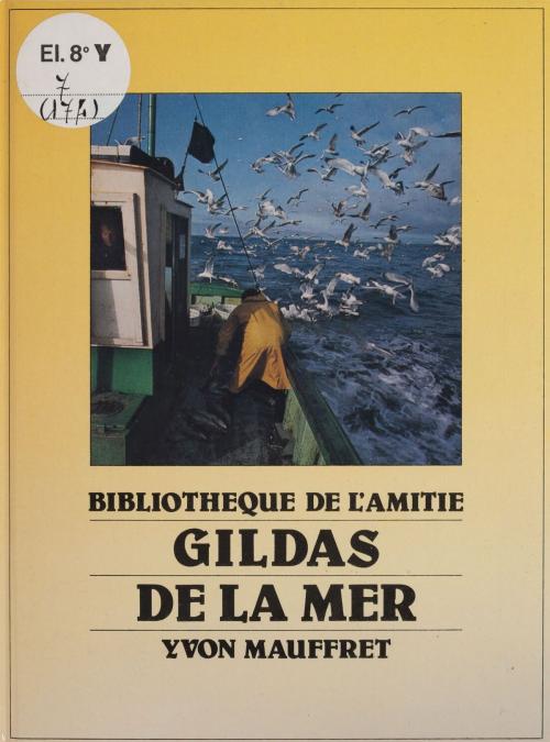 Cover of the book Gildas de la mer by Yvon Mauffret, Rageot (réédition numérique FeniXX)