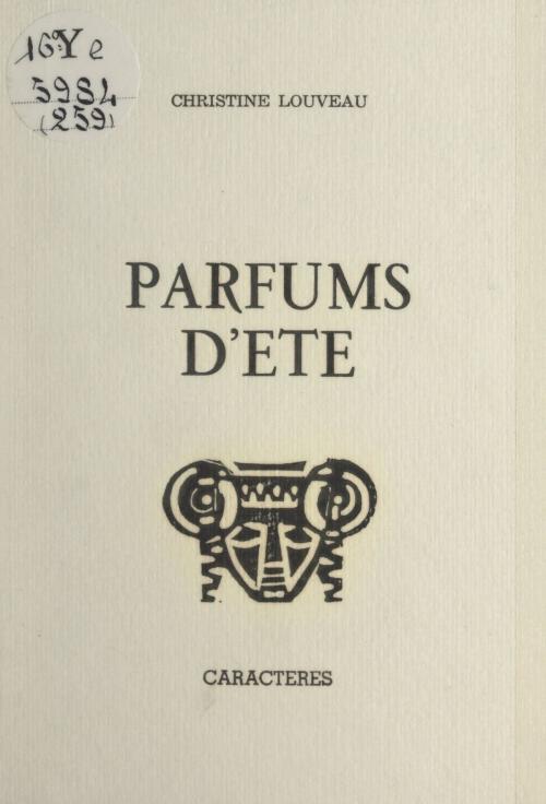 Cover of the book Parfums d'été by Christine Louveau, Bruno Durocher, Caractères (réédition numérique FeniXX)