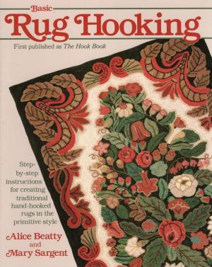 Cover of the book Basic Rug Hooking by Michael D. Radencich