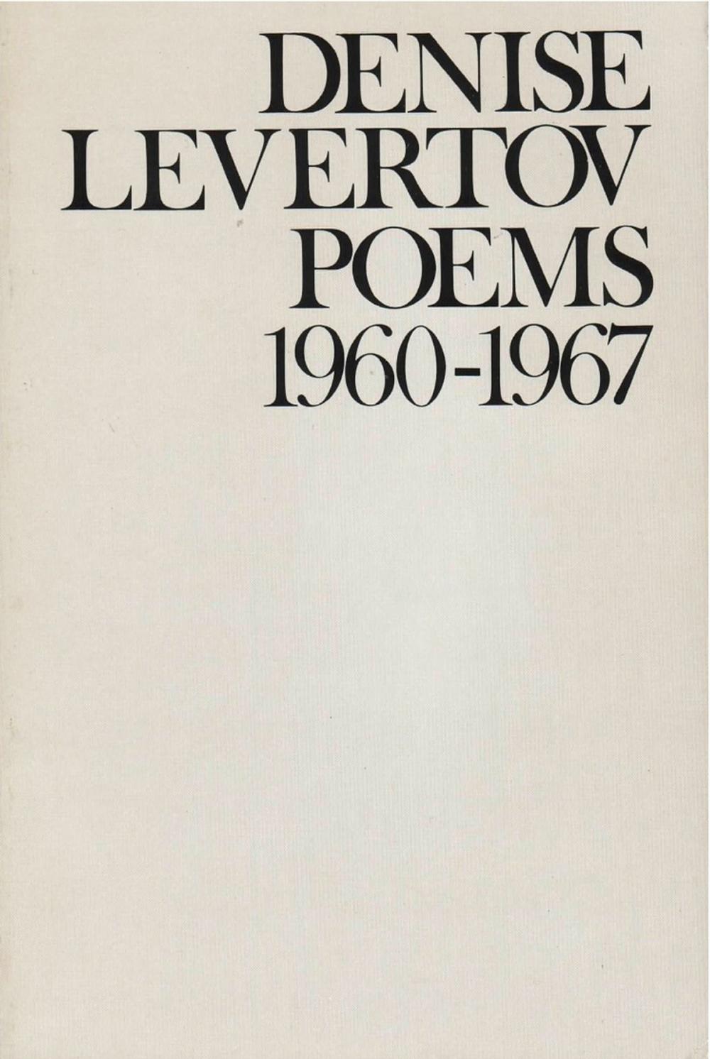 Big bigCover of Poems of Denise Levertov, 1960-1967