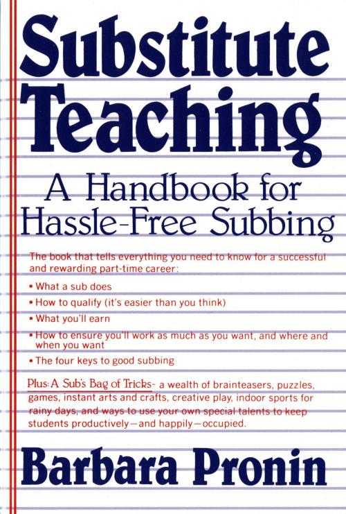 Cover of the book Substitute Teaching by Barbara Pronin, St. Martin's Press