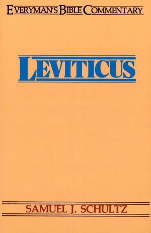Cover of the book Leviticus- Everyman's Bible Commentary by Erwin W. Lutzer