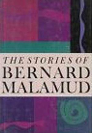 Book cover of The Stories of Bernard Malamud