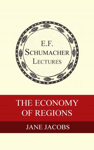 Cover of the book The Economy of Regions by Gar Alperovitz, Hildegarde Hannum