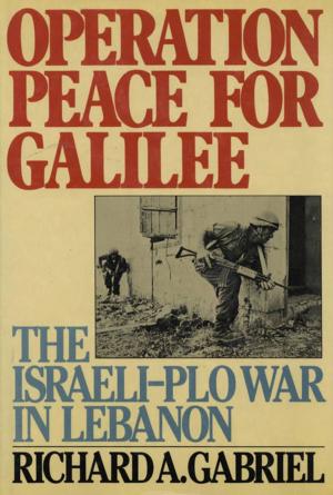 Cover of the book Operation Peace for Galilee by August Kleinzahler