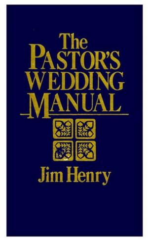 Cover of the book The Pastor's Wedding Manual by Matt Carter, Josh Wredberg