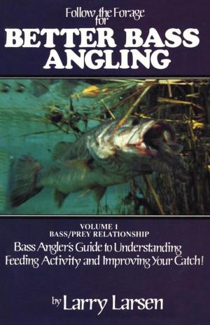Book cover of Follow the Forage for Better Bass Angling