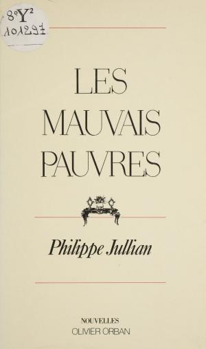 Cover of the book Les Mauvais Pauvres by Yvan Audouard
