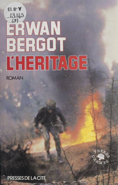 Cover of the book L'Héritage by Erwan Bergot, Presses de la Cité (réédition numérique FeniXX)