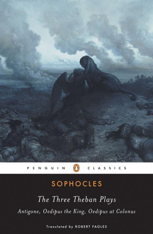 Cover of the book The Three Theban Plays by Sophocles, Bernard Knox, Penguin Publishing Group