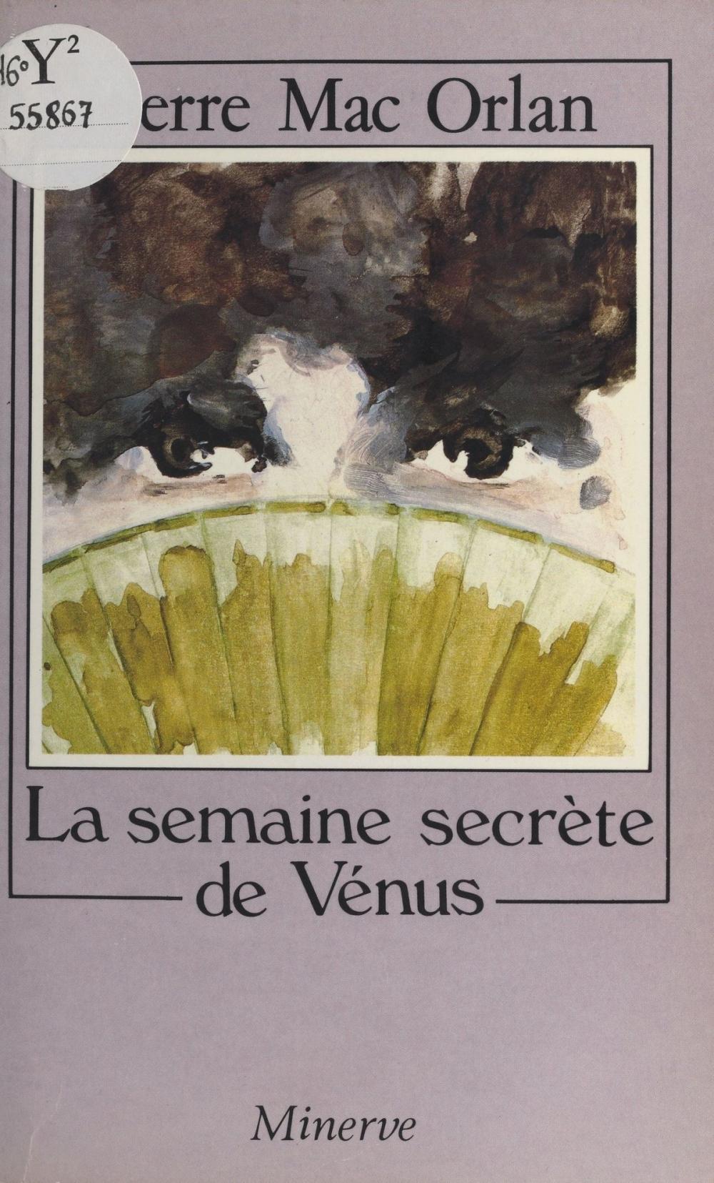 Big bigCover of La Semaine secrète de Vénus