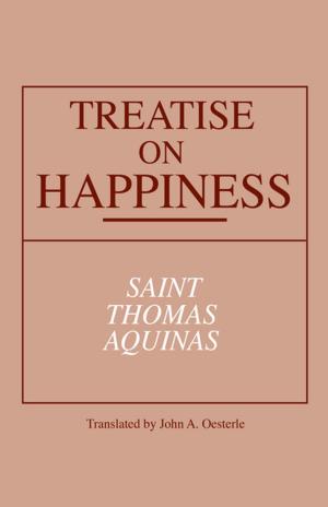Cover of the book Treatise on Happiness by Chaïm Perelman, Lucie Olbrechts-Tyteca