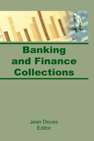 Cover of the book Banking and Finance Collections by Brigitte L. Nacos