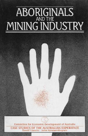 Book cover of Aboriginals and the Mining Industry